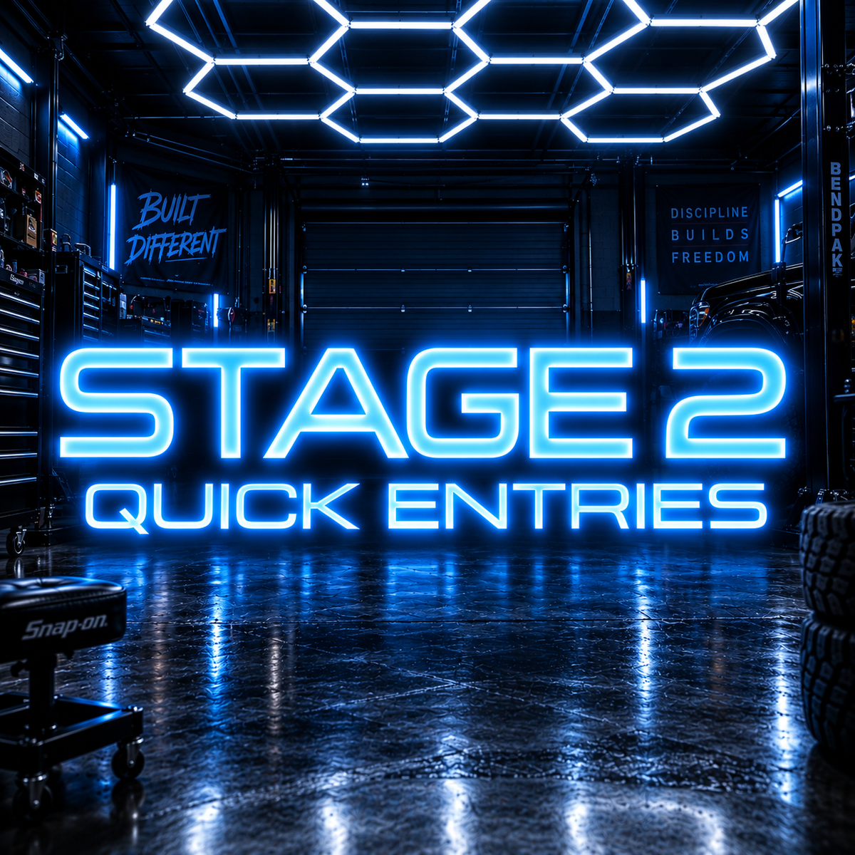 Stage 2 Quick Entries